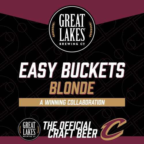 Cavs and Great Lakes Brewing Co. Easy Buckets Blonde Collaboration